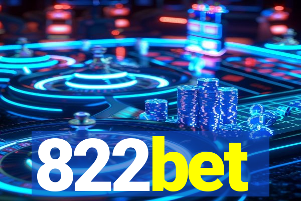 822bet